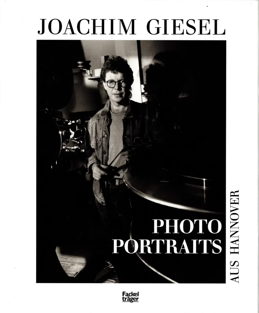 Giesel, Joachim: Photo-Portraits aus Hannover, 1990.